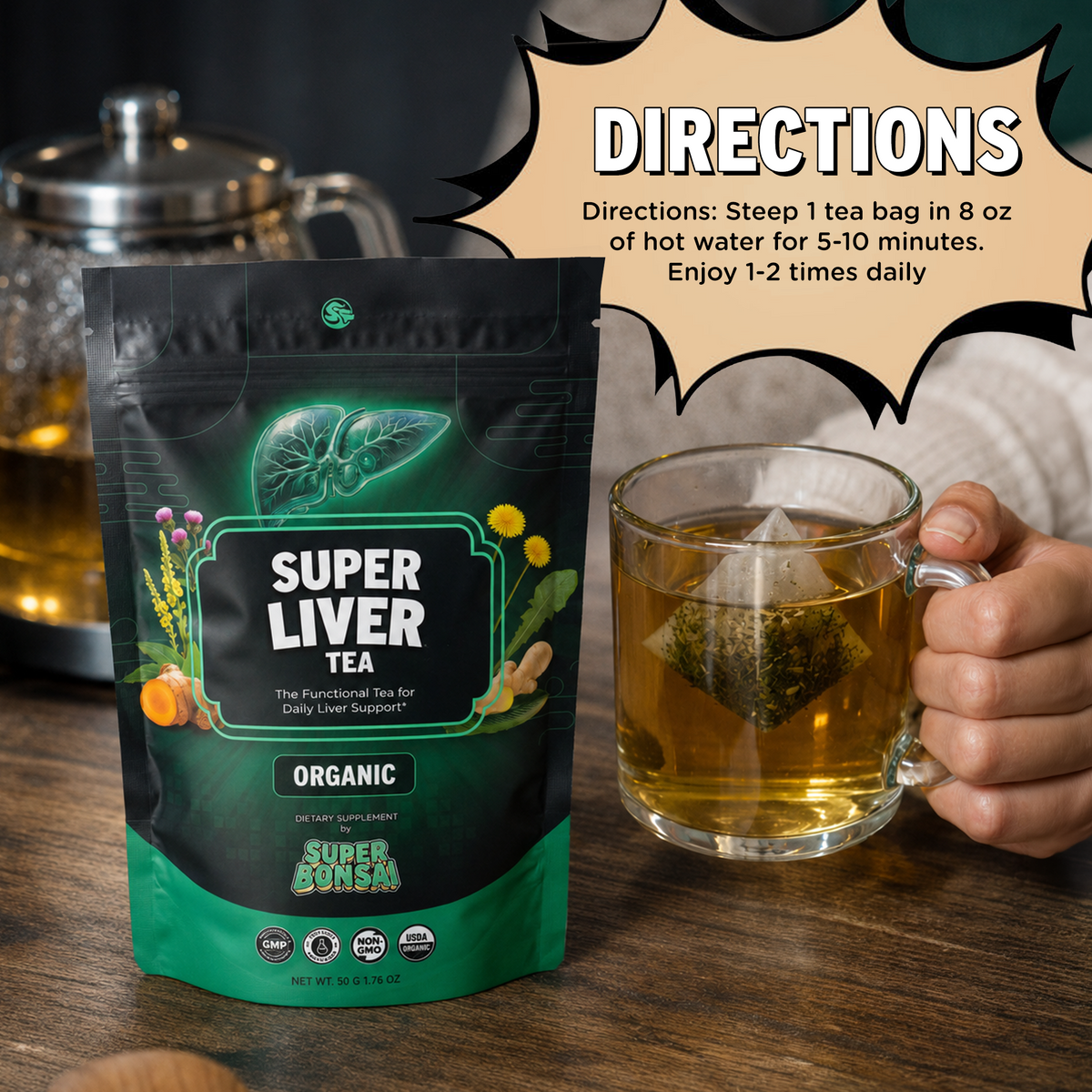 Super Liver Tea steeping directions with a package of super liver tea next to a hand holding a glass mug with a steeped tea bag.